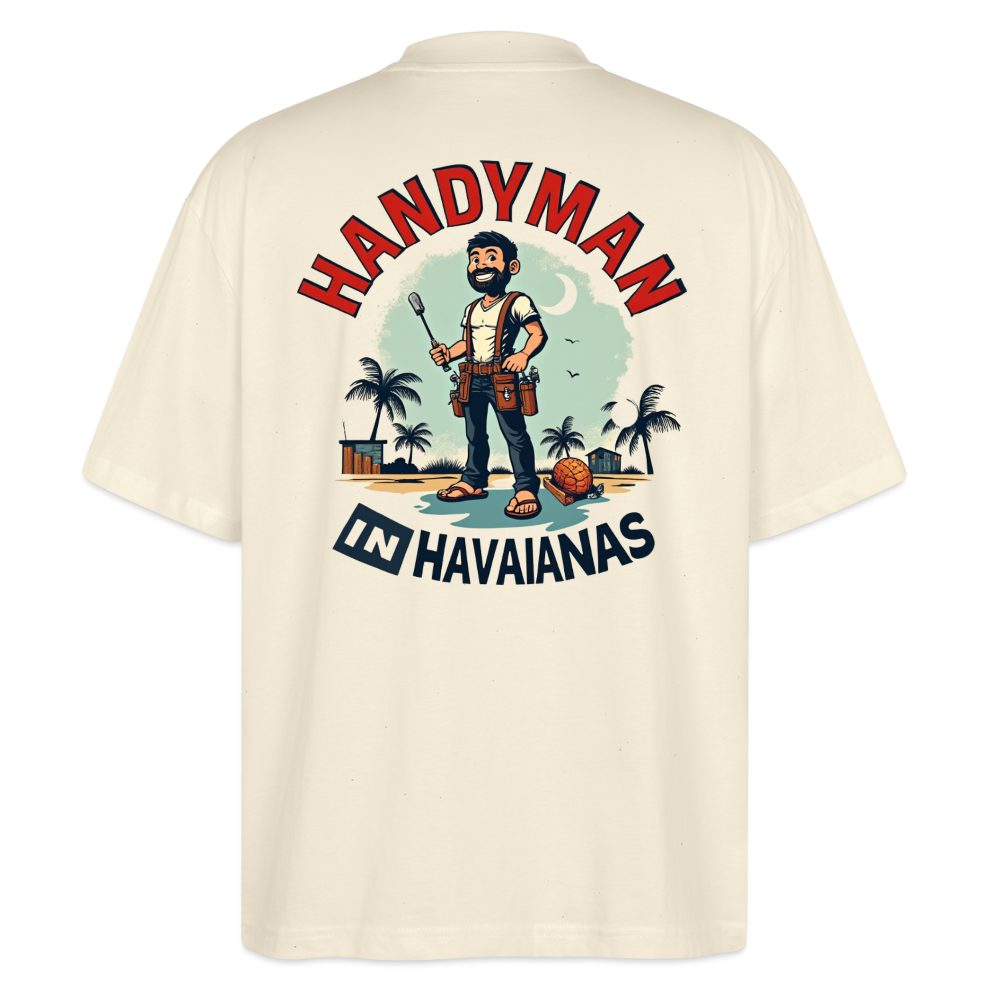 ‘Handyman in Havainas’ Oversized Unisex Organic T-shirt - natural raw