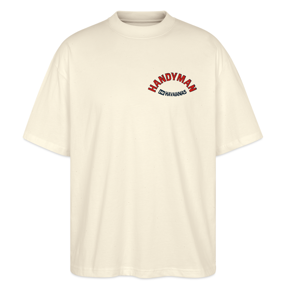 ‘Handyman in Havainas’ Oversized Unisex Organic T-shirt - natural raw